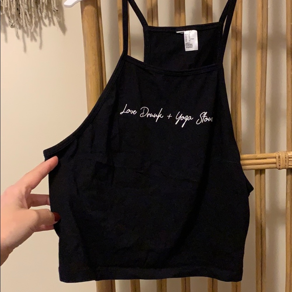 Love Drunk + Yoga Stoned Crop